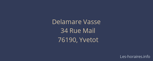 Delamare Vasse