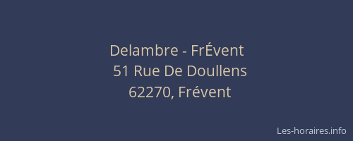 Delambre - FrÉvent