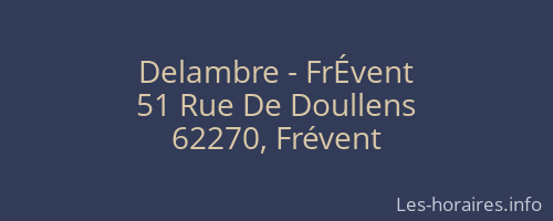 Delambre - FrÉvent