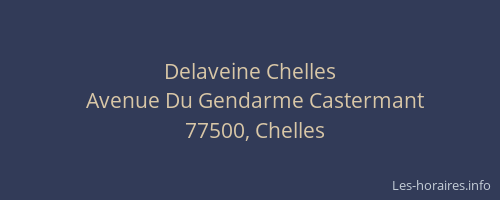Delaveine Chelles