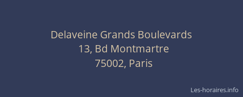 Delaveine Grands Boulevards
