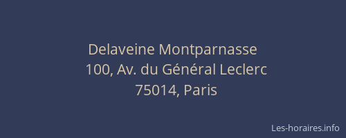Delaveine Montparnasse