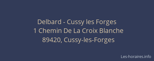 Delbard - Cussy les Forges