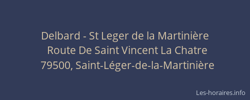 Delbard - St Leger de la Martini&egrave;re