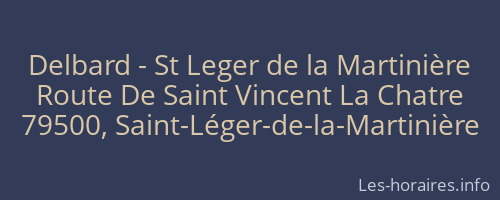 Delbard - St Leger de la Martinière