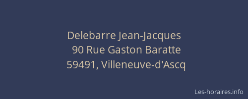 Delebarre Jean-Jacques