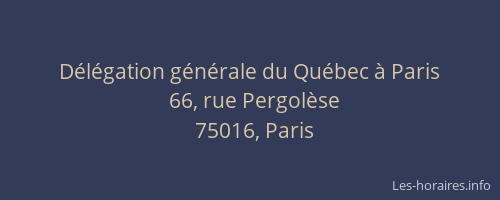 Délégation générale du Québec à Paris