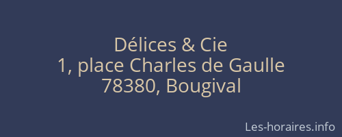 Délices & Cie