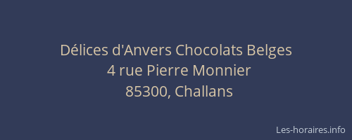 Délices d'Anvers Chocolats Belges