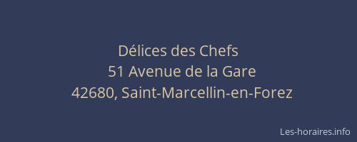 Délices des Chefs