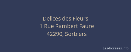 Delices des Fleurs