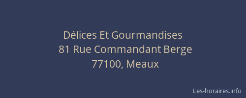 Délices Et Gourmandises