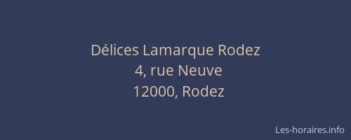 Délices Lamarque Rodez