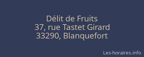 Délit de Fruits