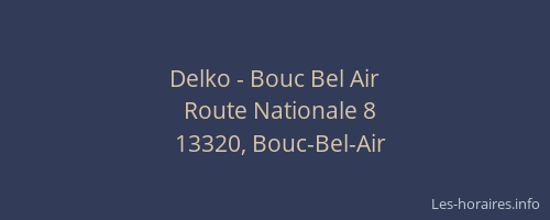 Delko - Bouc Bel Air
