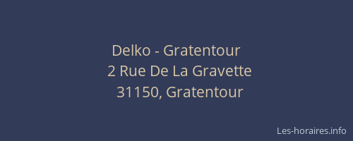 Delko - Gratentour