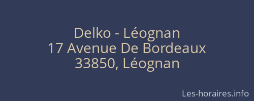 Delko - Léognan