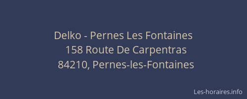 Delko - Pernes Les Fontaines