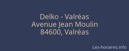 Delko - Valréas