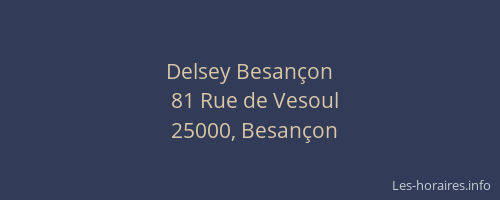 Delsey Besançon