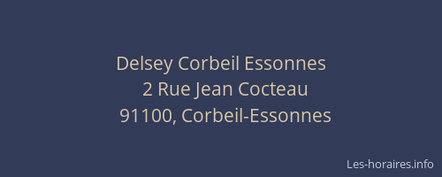 Delsey Corbeil Essonnes