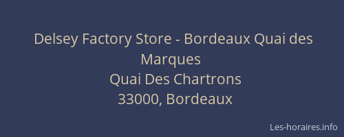 Delsey Factory Store - Bordeaux Quai des Marques