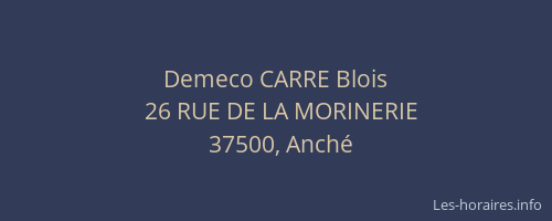 Demeco CARRE Blois