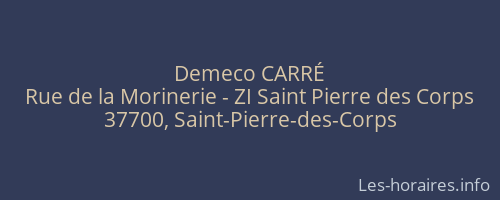 Demeco CARRÉ