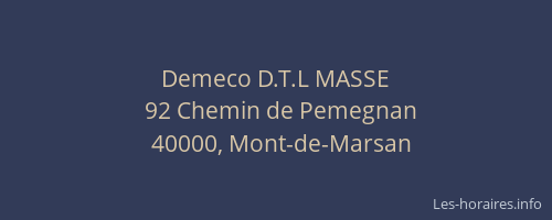 Demeco D.T.L MASSE