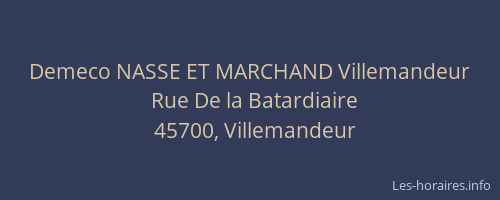 Demeco NASSE ET MARCHAND Villemandeur