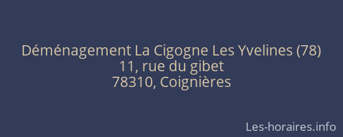 Déménagement La Cigogne Les Yvelines (78)