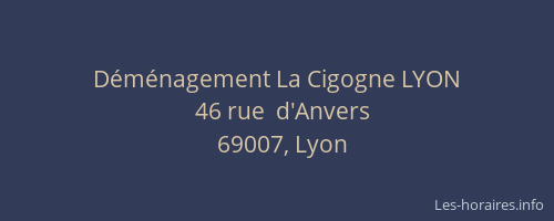 Déménagement La Cigogne LYON