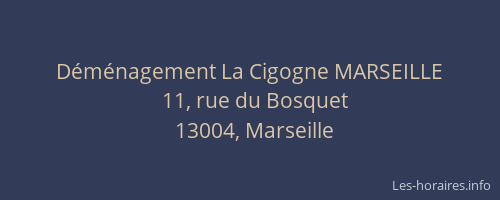 Déménagement La Cigogne MARSEILLE