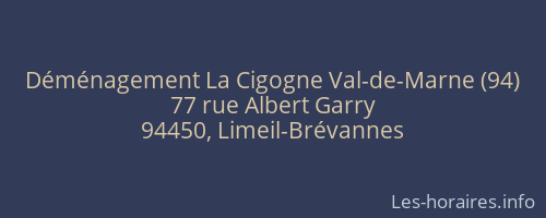 Déménagement La Cigogne Val-de-Marne (94)