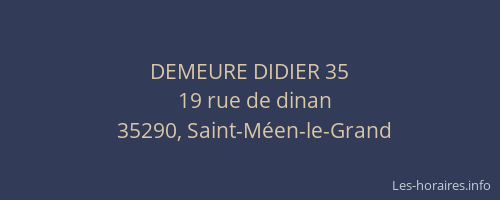 DEMEURE DIDIER 35