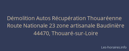 Démolition Autos Récupération Thouaréenne