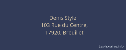 Denis Style