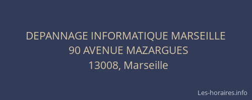 DEPANNAGE INFORMATIQUE MARSEILLE