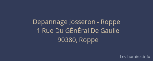 Depannage Josseron - Roppe