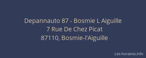 Depannauto 87 - Bosmie L Aiguille