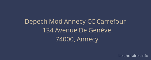 Depech Mod Annecy CC Carrefour