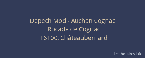 Depech Mod - Auchan Cognac