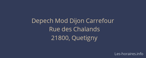 Depech Mod Dijon Carrefour