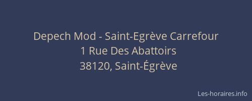Depech Mod - Saint-Egr&egrave;ve Carrefour