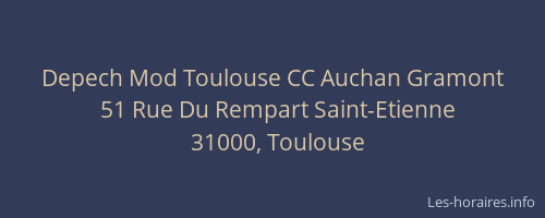 Depech Mod Toulouse CC Auchan Gramont