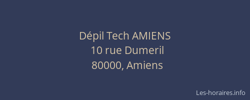 Dépil Tech AMIENS