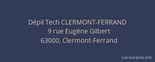 Dépil Tech CLERMONT-FERRAND