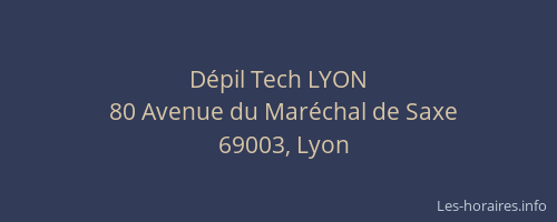 Dépil Tech LYON