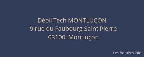 Dépil Tech MONTLUÇON