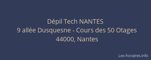Dépil Tech NANTES